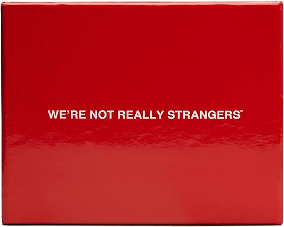We're Not Really Strangers