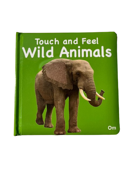 Touch And Feel Wild Animals