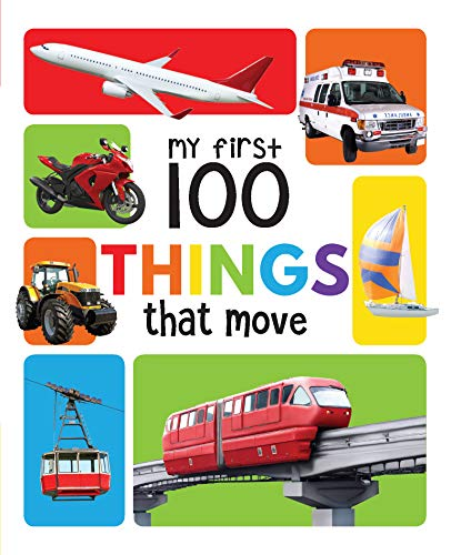 My First 100 Things That Move