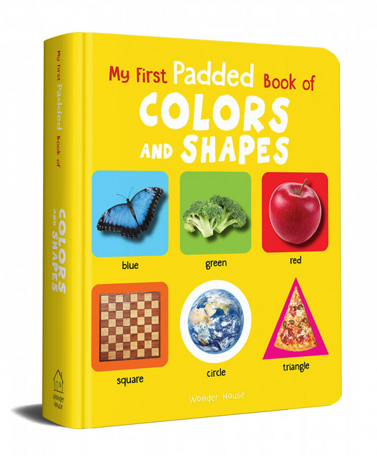 My First Padded Book Of Colours And Shapes